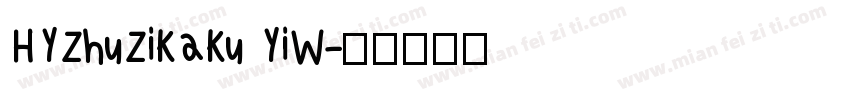 HYZhuZiKaKu YiW字体转换